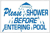 Please shower sign